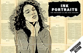 墨水报纸效果照片处理PS动作 Ink Portraits Photoshop Action