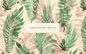 手绘热带绿叶图案素材 Hand Painted Tropics