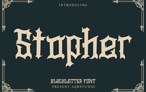 欧美复古哥特手写字体设计 Stopher – Blackletter Font