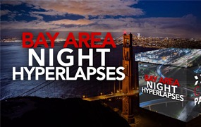 Cinepacks 高质量旧金山夜间延时摄影实拍剪辑4K视频素材 BAY AREA NIGHT HYPERLAPSES