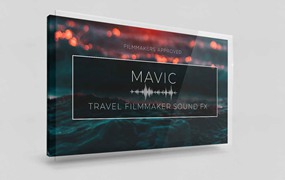 音效素材：Vamify 300个旅拍VLOG自然城市海洋环境转场音效包 MAVIC Sound FX