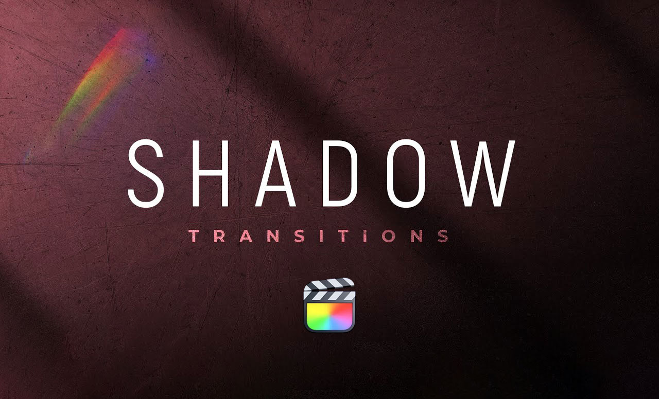 FCPX插件：40种优雅柔和黑场阴影遮挡过渡转场 SHADOW TRANSlTIONS . 第1张