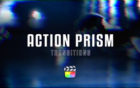 FCPX插件：15个4K快速失真故障酷炫动作棱镜转场过渡+背景音乐 Action Prism Transition