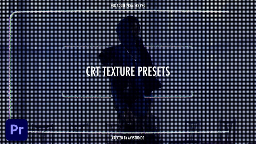 PR预设：AKV Studios 10多种复古CRT电视屏幕发光像素化低保真美学效果 AKV Studios – CRT Texture Presets , 第3张