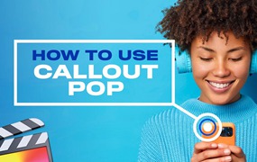 FCPX插件-75个自动跟踪线条呼出字幕标题注释动画 Callout Pop 3.1 升级版