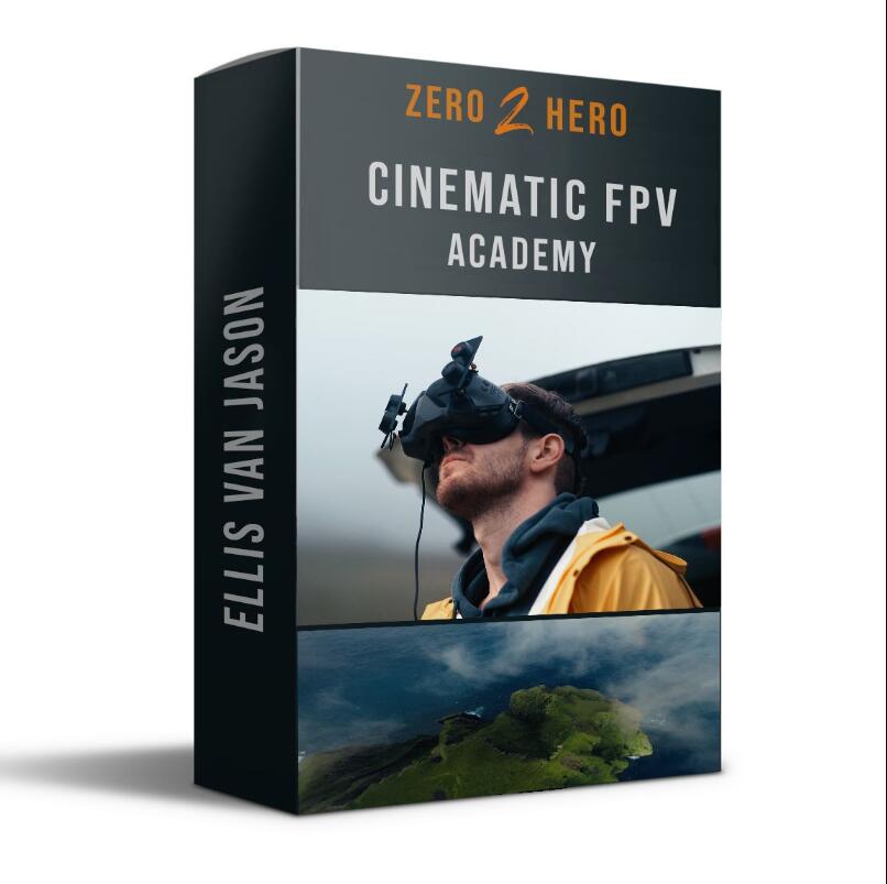 大师课程：电影FPV无人机摄影摄像技术入门到精通 Zero 2 Hero – Cinematic FPV Academy , 第2张