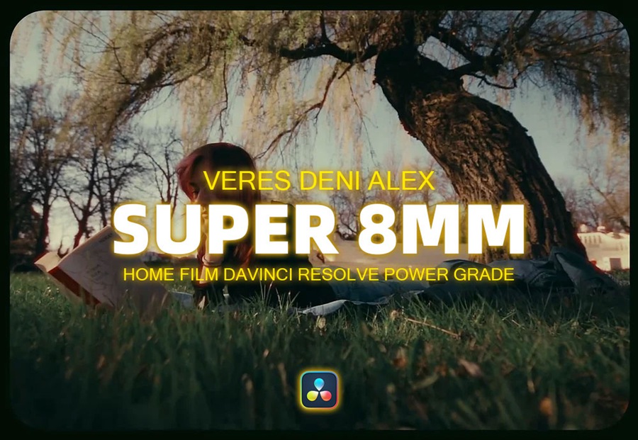 Veres Deni Alex 9种老式家庭录像Super 8mm胶片模拟达芬奇调色节点预设包 Super 8mm Home Film Emulation Power Grades , 第1张