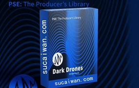 35组深沉低沉暗黑嗡嗡无损音效设计素材 PSE The Producer’s Library Dark Drones