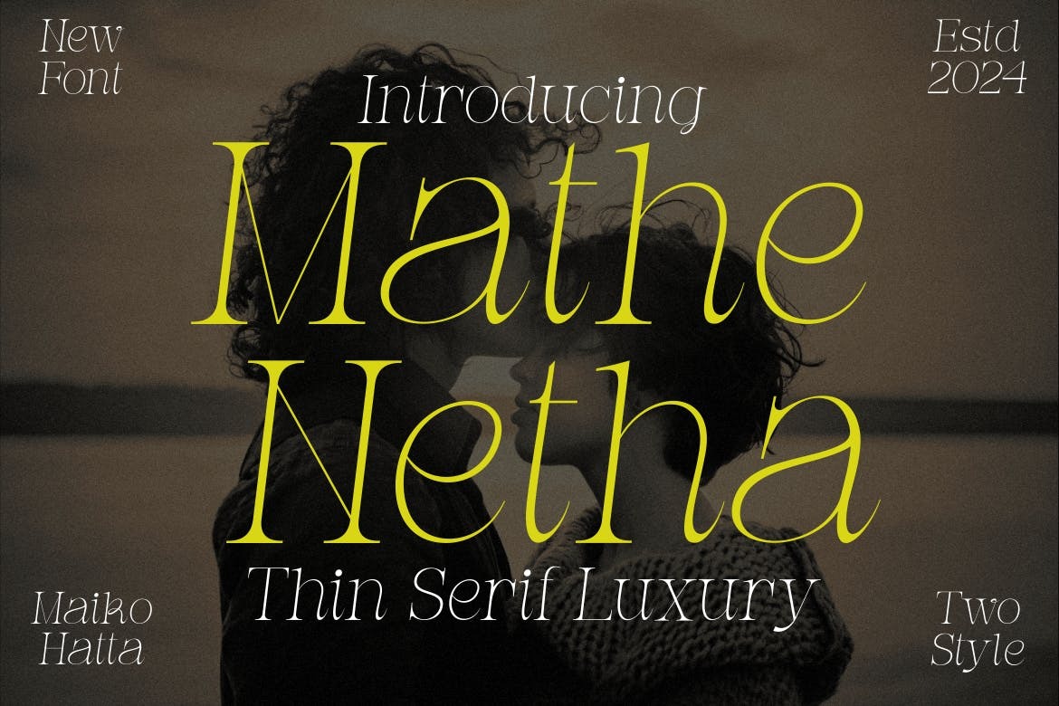 时尚优雅杂志印刷设计衬线英文字体安装包 Mathe Netha – Thin Serif Luxury Font , 第1张