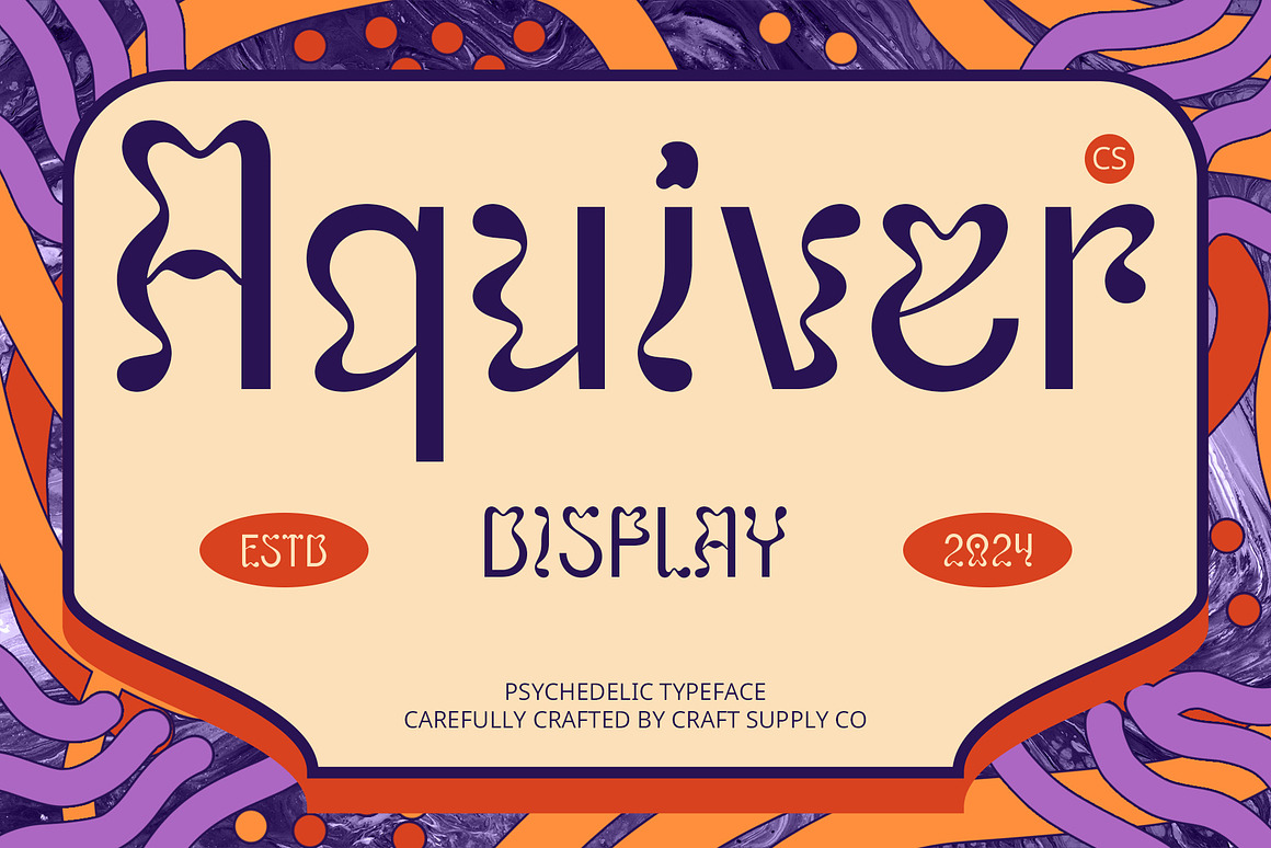 时尚迷幻杂志海报徽标设计装饰英文字体安装包 CS Aquiver – Psychedelic Font , 第1张