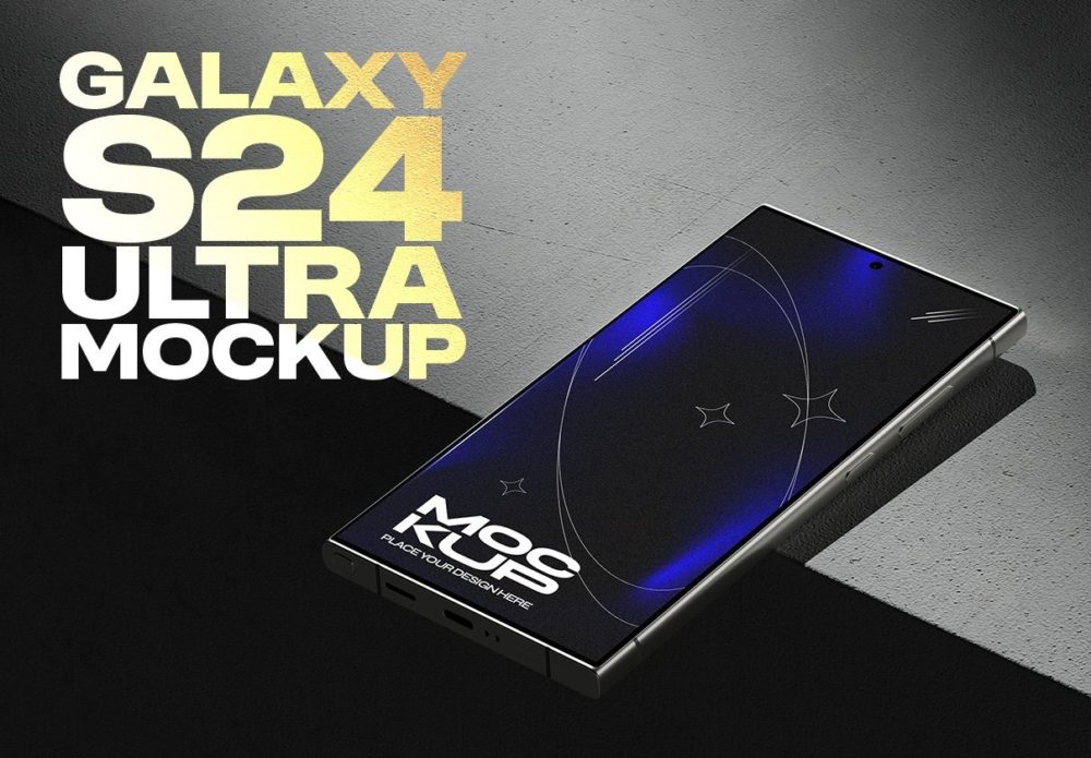 18款高级工业风安卓三星Galaxy S24 Ultra手机APP UI界面设计Ps展示贴图样机模板素材 Galaxy S24 Ultra Mockup , 第1张