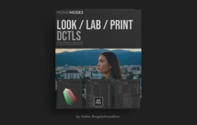 达芬奇DCTL插件：MonoNodes - LOOK / LAB / PRINT DCTLS 重现胶片独特品质柯达富士经典胶片美学达芬奇DCTL调色插件