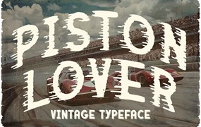 创意复古漫画风赛车品牌徽标设计无衬线英文字体安装包 Piston Lover Retro Racing Font