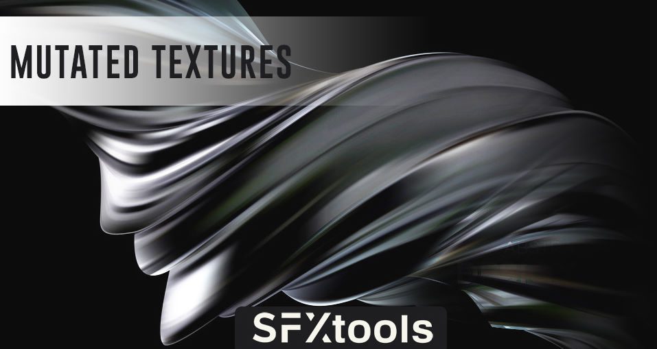 音效：84个高质量进化扭变异抽象声音电影声音设计元素 SFXTools Mutated Textures , 第1张